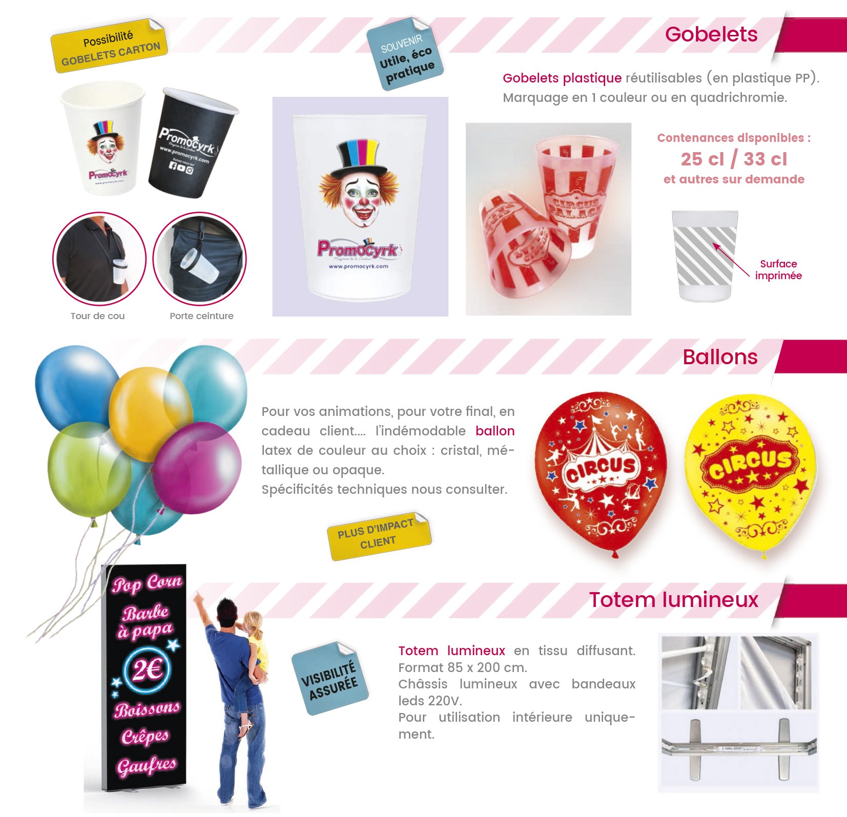 presentation dobjets publiciatires ballons gobelets totem lumineux