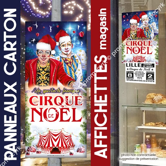 panneaux en carton pour affichage dun spectacle de cirque de noel